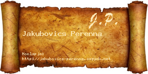 Jakubovics Perenna névjegykártya